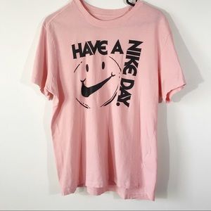 pink have a nike day shirt